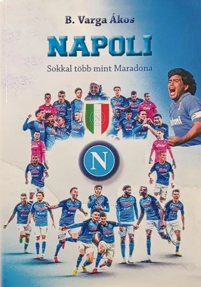 Napoli - Sokkal több mint Maradona Olcsóbb