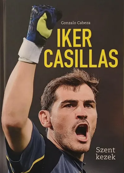 Szezonális akció Iker Casillas - Szent kezek