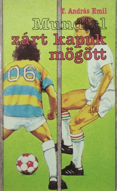 Mundial zárt kapuk mögött Végkiárusítás