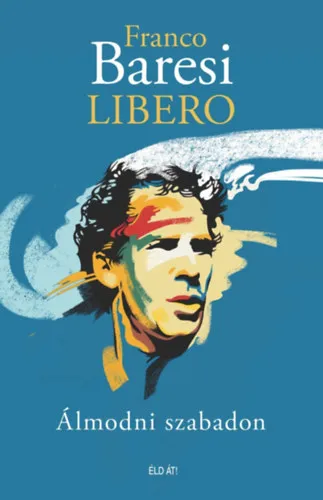Libero - Álmodni szabadon Nézd meg most