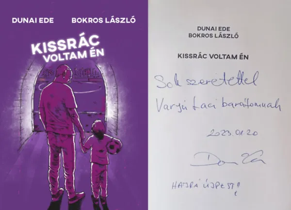Kedvezményes ár Kissrác voltam én (dedikált!)