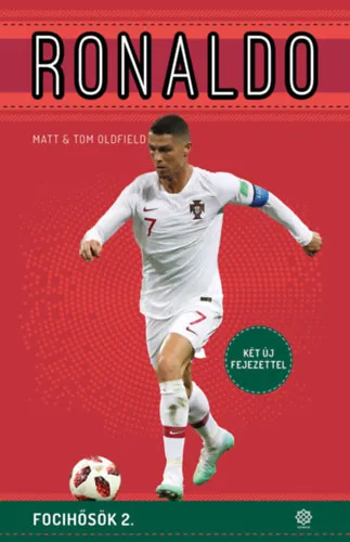 Népszerű Ronaldo /Tom Oldfield Matt Oldfield/