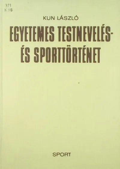 Expressz szállítás Egyetemes testnevelés- és sporttörténet