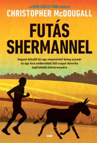 Futás Shermannel Expressz szállítás