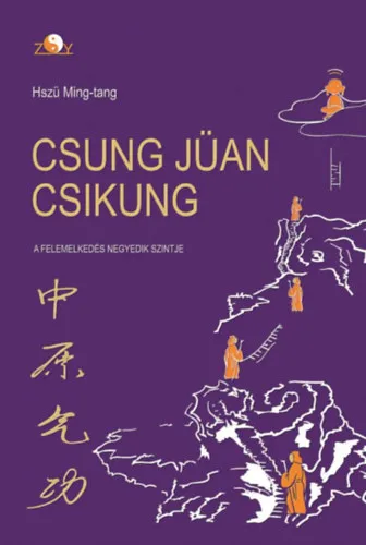 Akció Csung Jüan Csikung - A felemelkedés negyedik szintje