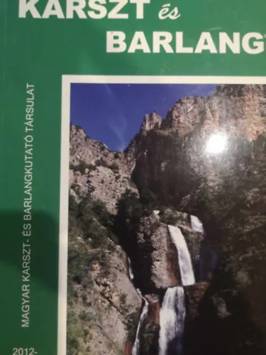 Alacsony ár Karszt és barlang 2012-2014