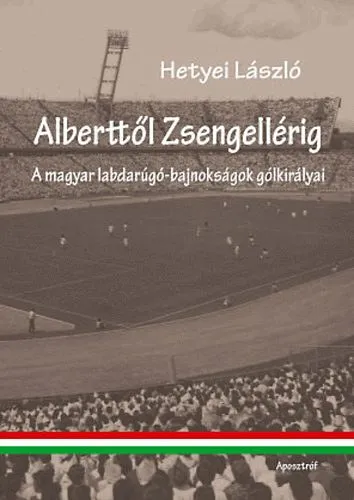 Azonnal elérhető Alberttől Zsengellérig