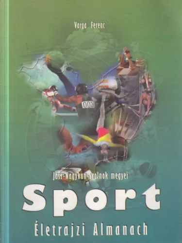 Árcsökkenés Jász-Nagykun-Szolnok megyei Sport - Életrajzi Almanach (dedikált)