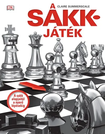 Árcsökkenés A sakkjáték - A sakk alapjaitól a nyerő lépésekig
