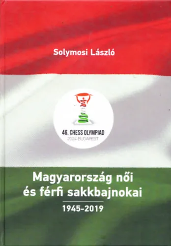 Kedvezmény Magyarország női és férfi sakkbajnokai 1945-2019