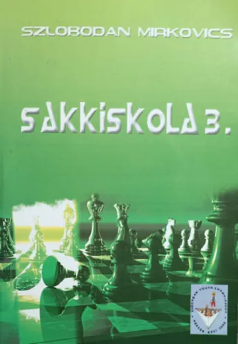 Legnépszerűbb Sakkiskola 3.