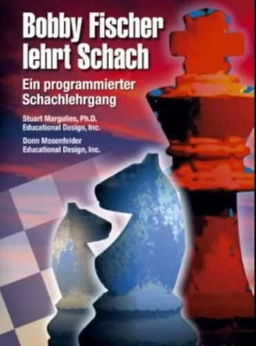 Bobby Fischer lehrt Schach: Ein programmierter Schachlehrgang Különleges ajánlat