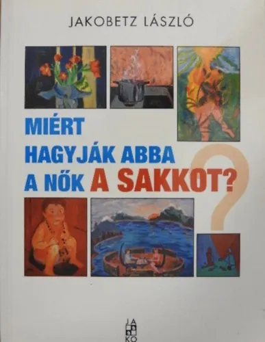 Miért hagyják abba a nők a sakkot? Alacsony ár