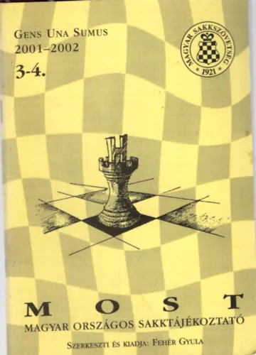Most (Magyar Országos Sakktájékoztató) 3-4. 2001-2002 Nézd meg most