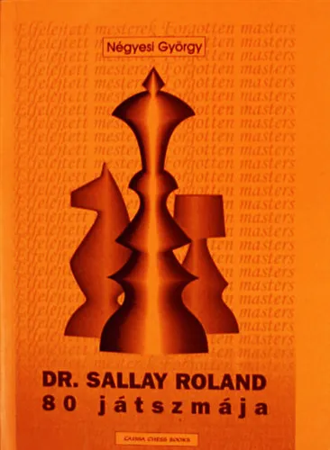 Dr. Sallay Roland 80 játszmája Bestseller