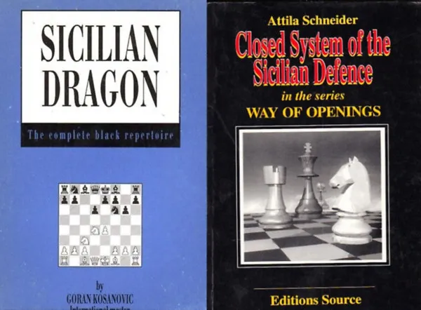 Olcsó 2 db könyv a sakkról: Closed System of the Sicilian Defence in the series Way of Openings + Sicilian dragon - The complete black repertoire.