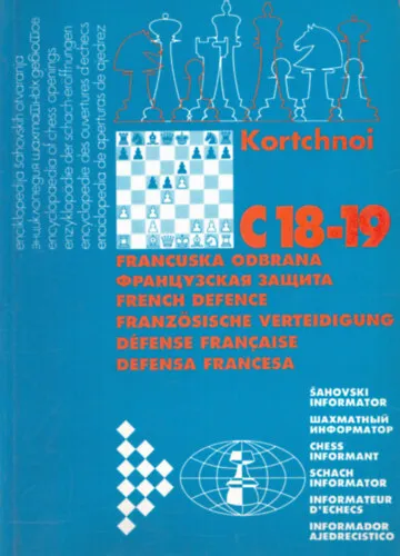 Enciklopedija Sahovskih Otvaranja C18-19 (Francuska Odbrana) Különleges ajánlat