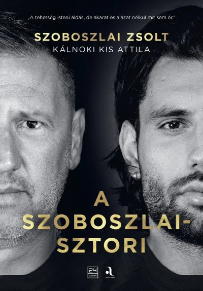 Akciós ár A Szoboszlai-sztori