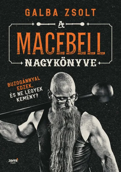 A macebell nagykönyve Szuper ajánlat