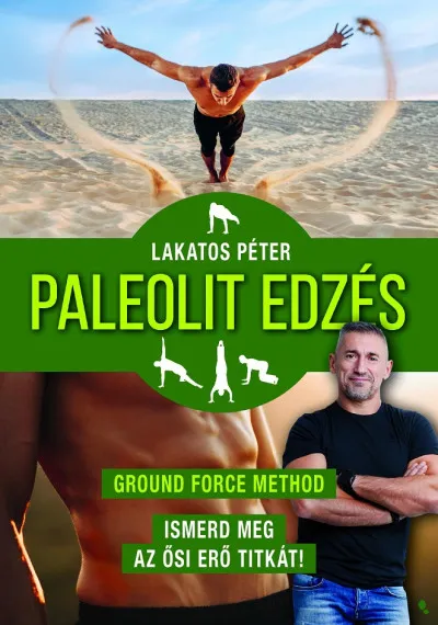 Legjobb ár Paleolit edzés - új kiadás