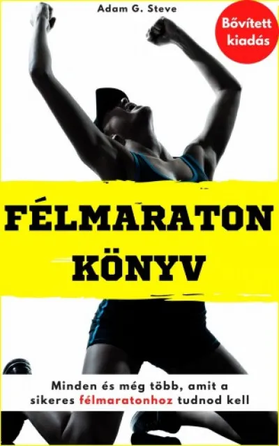 Félmaraton könyv Különleges ajánlat