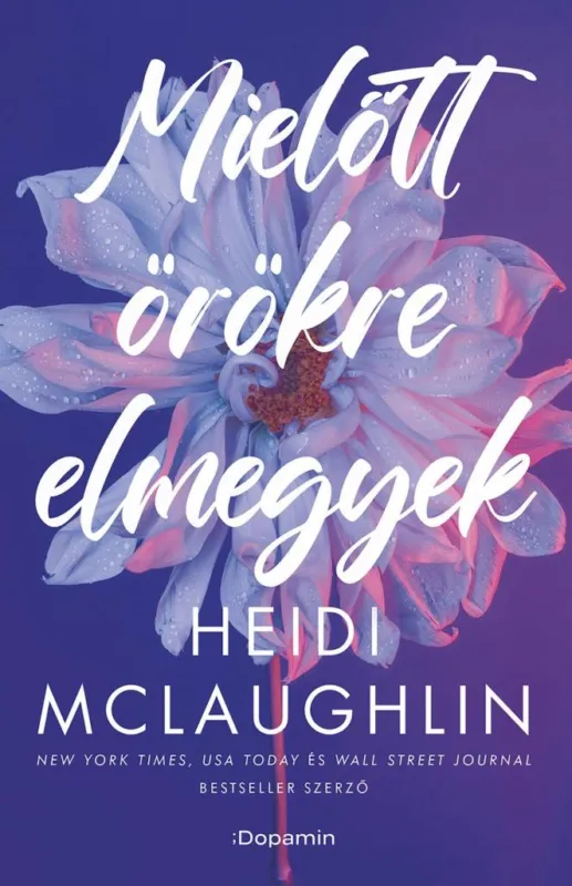 MIELŐTT ÖRÖKRE ELMEGYEK Végkiárusítás