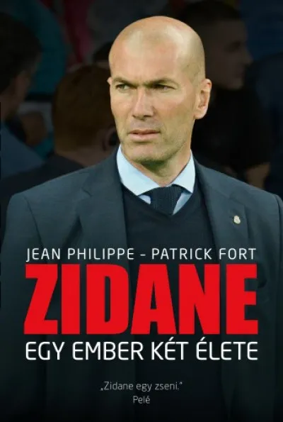 Zidane - Egy ember két élete Legjobb ár