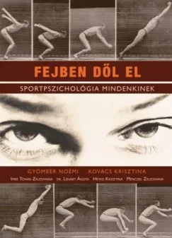 Fejben dől el - Sportpszichológia mindenkinek Árcsökkenés