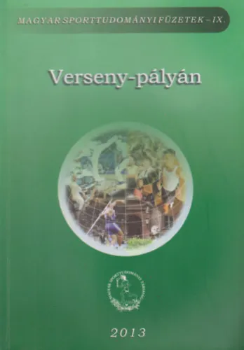 Verseny-pályán /Magyar sporttudományi füzetek- IX./ Korlátozott ajánlat