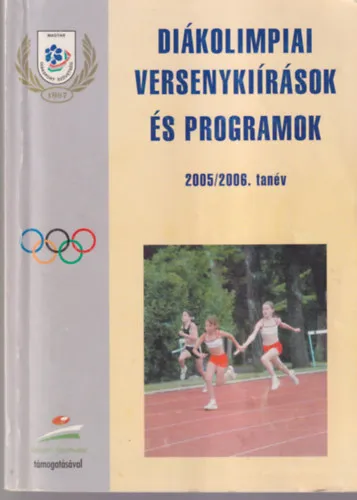 Prémium Diákolimpiai versenykiírások és programok 2005/2006. tanév