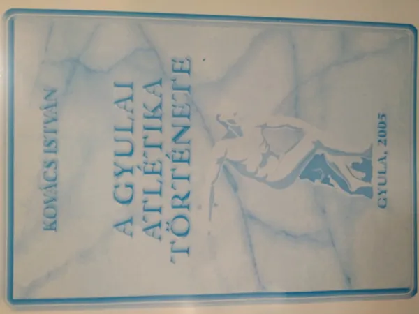 Árcsökkenés A gyulai atlétika története - Gyula 2006