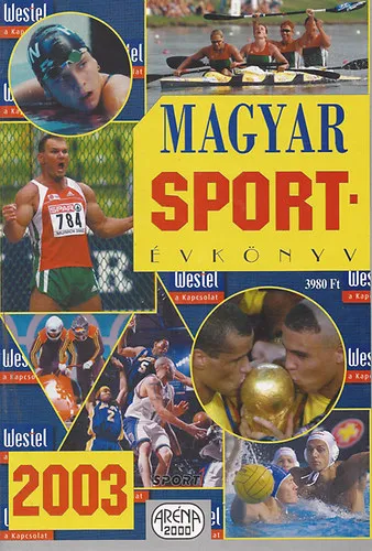 Vásárlói kedvenc Magyar sport-évkönyv 2003