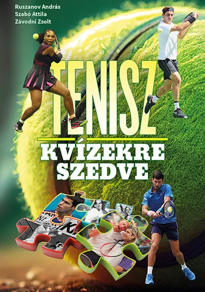 Tenisz kvízekre szedve Kihagyhatatlan ajánlat
