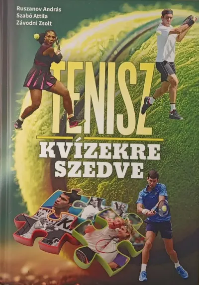 Kihagyhatatlan ajánlat Tenisz kvízekre szedve