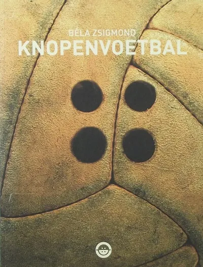 Knopenvoetbal Szuper akció