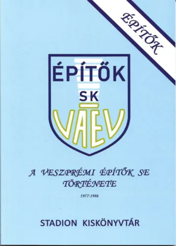 A Veszprémi Építők SE története 1977-1986 Kedvezmény