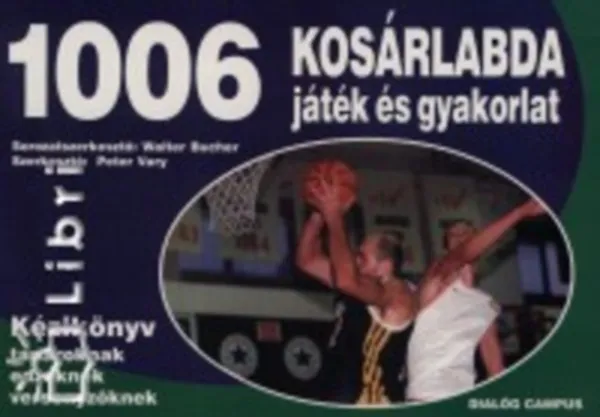 Akció 1006 kosárlabda játék és gyakorlat