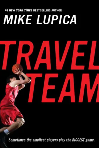 Mike Lupica: Travel Team Szezonális akció