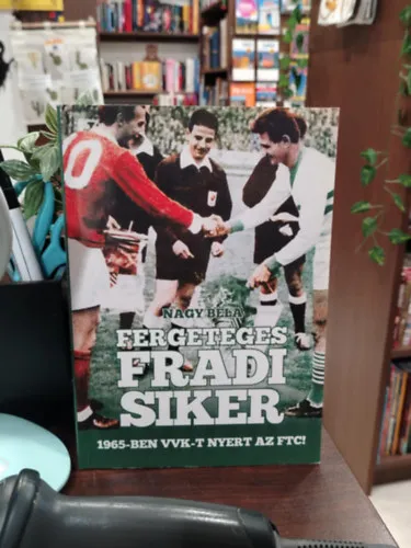 Fergeteges Fradi siker - dedikált példány Azonnal elérhető