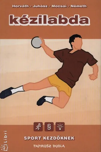 Árengedmény Sport kezdőknek - Kézilabda I.