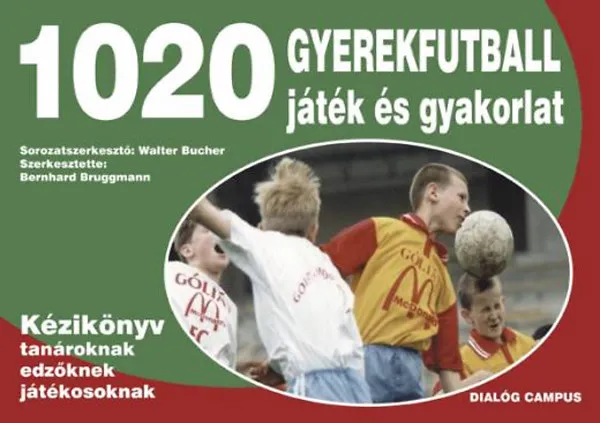Szuper akció 1020 gyerekfutball játék és gyakorlat