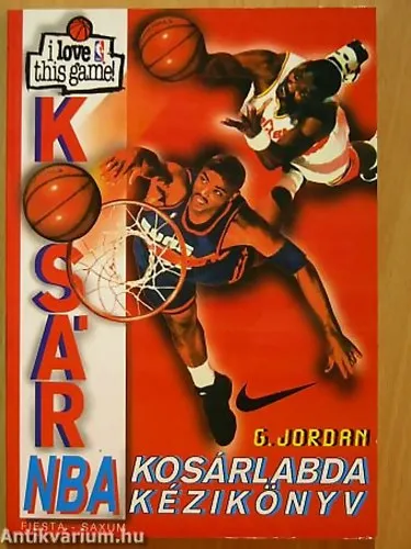 Kosár NBA KOSÁRLABDA KÉZIKÖNYV Azonnal elérhető
