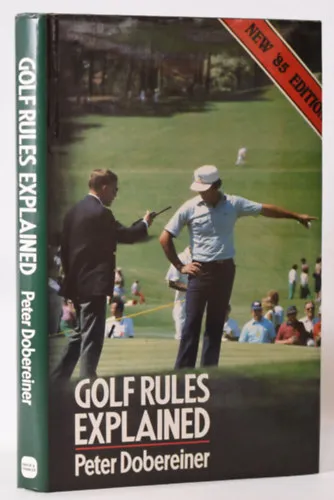 Golf Rules Explained - New '84 Edition Biztonságos fizetés