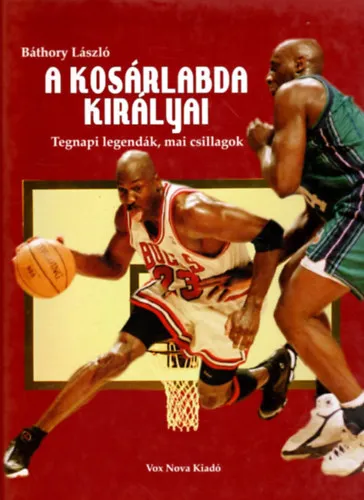 A kosárlabda királyai Vedd meg online