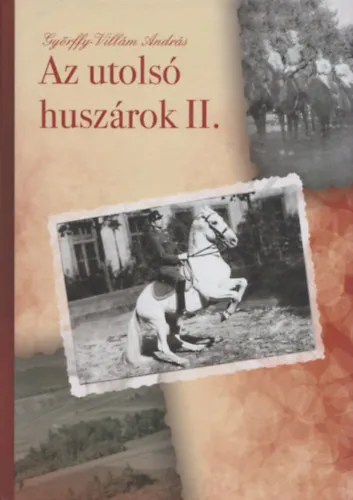 Expressz szállítás Az utolsó huszárok II. (dedikált)