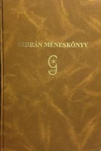 Prémium Gidrán Méneskönyv I.kötet