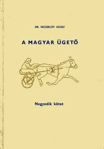 Különleges ajánlat A magyar ügető IV. - Egy lépés: de merre?
