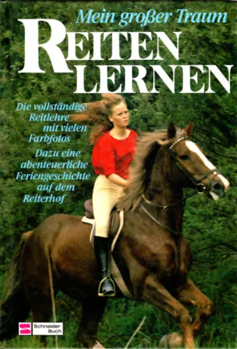 Különleges ajánlat Reiten lernen- Megtanulni lovagolni ( német lovaskönyv )