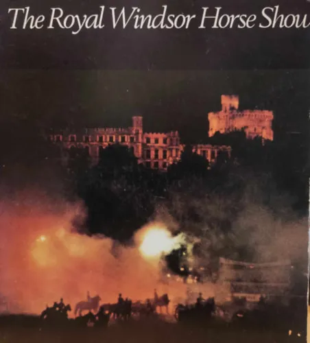 Azonnal elérhető The Royal Windsor Horse Show 1943-1976 (Curzon Street Press)