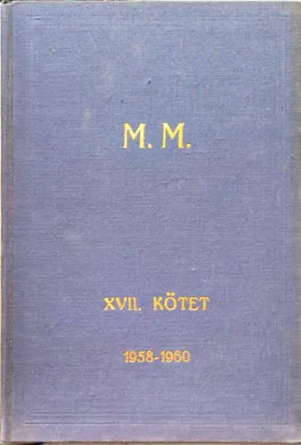 Magyar Méneskönyv XVII. kötet 1958 - 1960 Korlátozott ajánlat